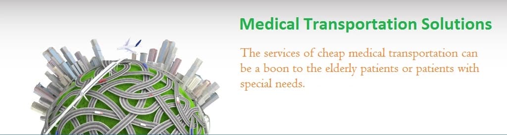 Why do you need the services of medical transportation companies?