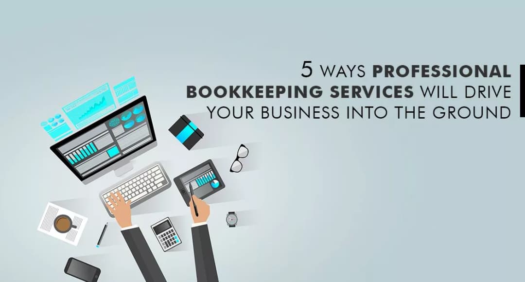 5 Ways Professional Bookkeeping Services